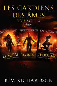 Title: Les gardiens des âmes: Volume 1 - 3, Author: Kim Richardson