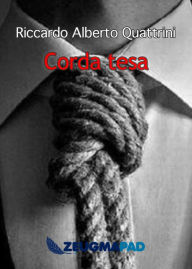 Title: Corda tesa, Author: Riccardo Alberto Quattrini
