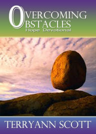 Title: Overcoming Obstacles: Hope Devotional, Author: Terryann Scott