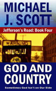 Title: God And Country, Author: Michael J. Scott