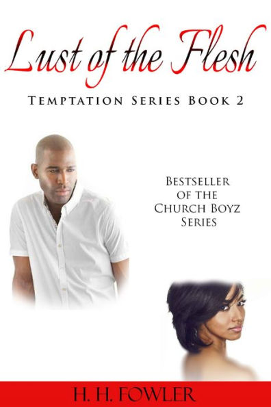 Lust of the Flesh - Book 2 (Temptation Series)