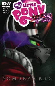 Title: My Little Pony: FIENDship is Magic #1: Sombra, Author: Jeremy Whitley