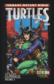 Title: Teenage Mutant Ninja Turtles: Color Classics Vol. 3 #10, Author: Kevin Eastman