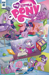 Title: My Little Pony: Friendship is Magic #40, Author: Ted Anderson