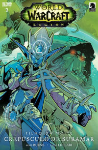 Title: World of Warcraft: Legion #2 (Brazilian Portuguese), Author: Matt Burns