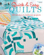 Quilter's World's Quick and Easy Quilts - Spring 2013