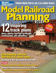 Title: Model Railroader's Model Railroad Planning 2013, Author: Kalmbach Publishing Co