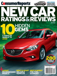 Title: Consumers Reports' New Car Ratings and Reviews 2013, Author: Consumer Reports