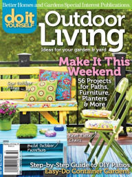 Title: Do It Yourself - Outdoor Living 2013, Author: Dotdash Meredith