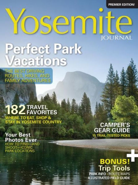 Yosemite Journal 2013