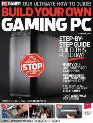 Title: PC Gamer Presents Build Your Own Gaming PC - Summer 2013, Author: Future Publishing