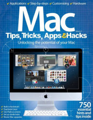 Title: Mac Tips, Tricks, Apps & Hacks Volume 3, Author: Imagine Publishing