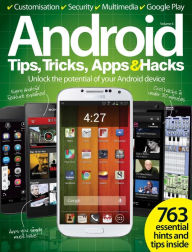 Title: Android Tips, Tricks, Apps and Hacks Volume 6, Author: Imagine Publishing