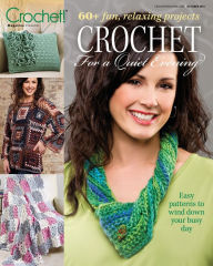 Title: Crochet for a Quiet Evening - October 2013, Author: Annie's Publishing