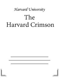 Title: The Harvard Crimson, Author: Harvard University