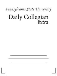 Title: Daily Collegian, Author: Pennsylvania State University