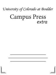 Title: Campus Press, Author: University of Colorado at Boulder