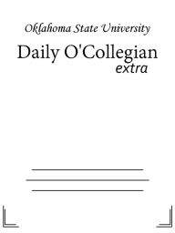 Title: Daily O'Collegian, Author: Oklahoma State University