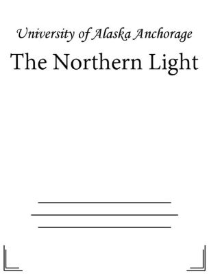 The Northern Light By University Of Alaska Anchorage