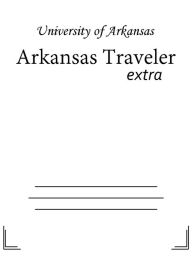 Title: Arkansas Traveler, Author: University of Arkansas