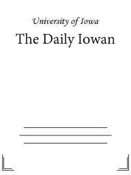 Title: The Daily Iowan, Author: University of Iowa