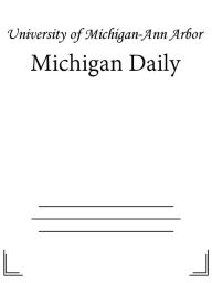 Title: Michigan Daily, Author: University of Michigan-Ann Arbor