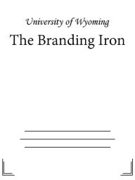 Title: The Branding Iron, Author: University of Wyoming