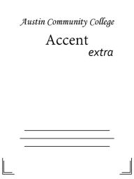 Title: Accent, Author: Austin Community College