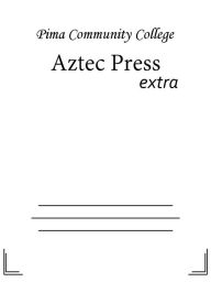 Title: Aztec Press, Author: Pima Community College