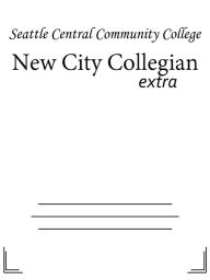 Title: New City Collegian, Author: Seattle Central Community College