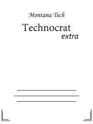 Title: Technocrat, Author: Montana Tech