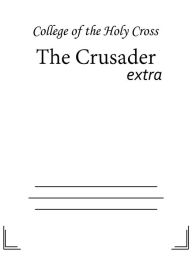 Title: The Crusader, Author: College of the Holy Cross