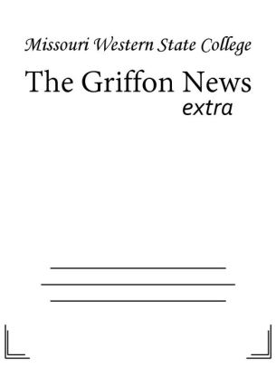 The Griffon News By Missouri Western State College 2940146847863