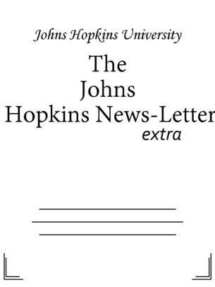 The Johns Hopkins News Letter By Johns Hopkins University