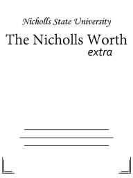 Title: The Nicholls Worth, Author: Nicholls State University