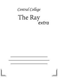 Title: The Ray, Author: Central College