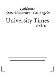 Title: University Times, Author: California State University-Los Angeles