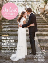 Title: The Knot Southern California Weddings Magazine, Author: XO Group Inc