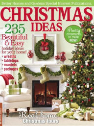 Title: Better Homes & Gardens - Christmas Ideas 2013, Author: Dotdash Meredith