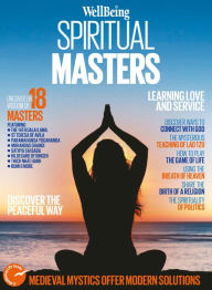 Title: WellBeing Spiritual Masters, Author: Universal Magazines