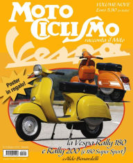 Title: Motociclismo racconta il mito Vespa- Giugno 2012, Author: Edisport Editoriale S.p.A.