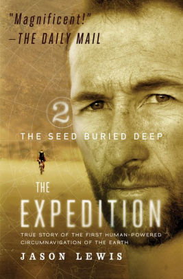 The Seed Buried Deep (the Expedition Trilogy, Book 2)