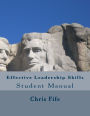 Effective Leadership Skills Student Manual