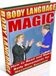 Title: Life Coaching eBook on Body Language Magic - How to Read and Make Body Movements for Maximum Success! (Must Read eBook), Author: Khin Maung