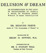 Title: Delusion and Dream, Author: Wilhelm Jensen