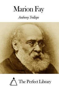 Title: Marion Fay, Author: Anthony Trollope