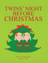 Title: Twins' Night Before Christmas, Author: Cynthia F. Panks