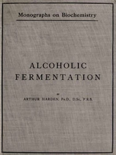 Alcoholic Fermentation (Illustrated)