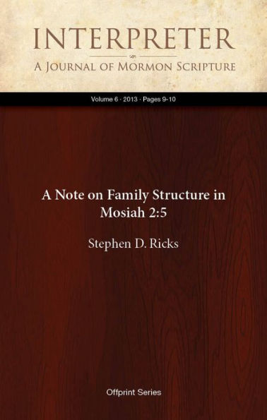 A Note on Family Structure in Mosiah 2:5