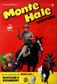 Title: Monte Hale Number 74 Western Comic Book, Author: Lou Diamond